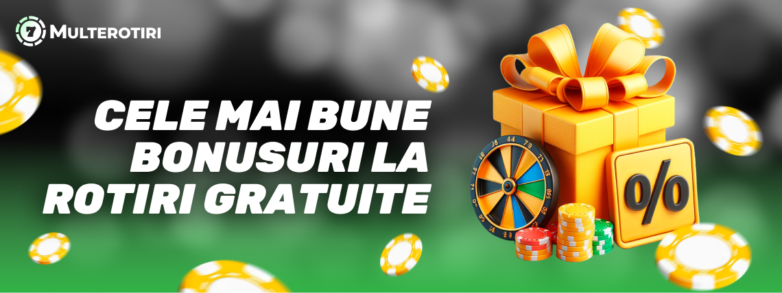 Rotiri gratuite fără depunere​